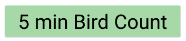 Record your five-minute bird counts